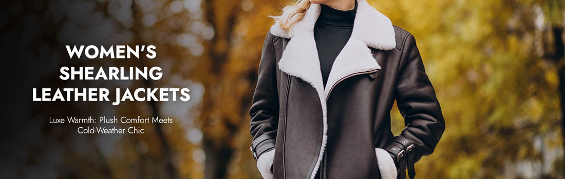 Women's Shearling Leather Jackets
